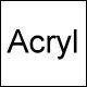Acryl