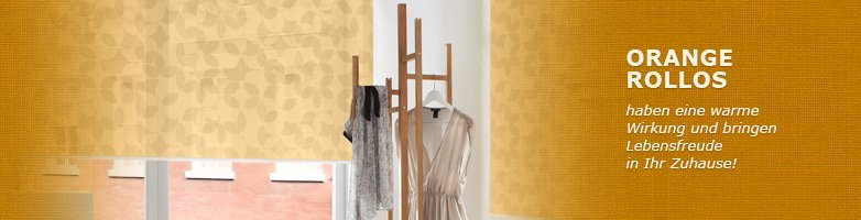 Rollo Orange Fertigmaß - Sichtschutz mit Flair finden im Raumtextilienshop Orange Rollo Stoffe