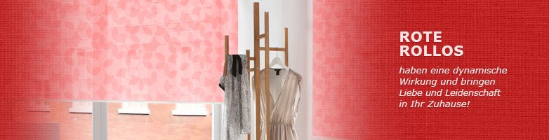 Rollo Rot Fertigmaß - Sonnenschutz für Ihr Fenster im Raumtextilienshop Rollo Rot, Fertigmaß